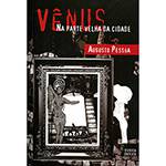 Livro - Vênus na Parte Velha da Cidade