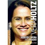 Livro - Vera Holtz:o Gosto de Vera