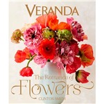 Livro - Veranda - The Romance Of Flowers