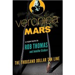 Livro - Veronica Mars: The Thousand-Dollar Tan Line