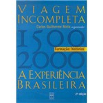 Livro - Viagem Incompleta: a Experiência Brasileira