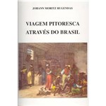 Livro - Viagem Pitoresca Através do Brasil