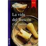 Livro - Vida Del Buscón, La - Nivel 3