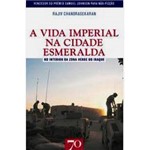Livro - Vida Imperial na Cidade Esmeralda, a