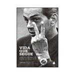 Livro - Vida que Segue - João Saldanha e as Copas de 1966 e 1970