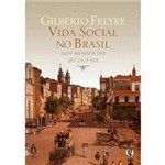 Livro - Vida Social no Brasil Nos Meados do Século XIX