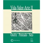 Livro - Vida-Valor-Arte: Fundamentos da Metodologia do Ensino - Vol. 2