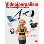 Livro - Videojournalism: Multimedia Storytelling