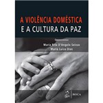 Livro - Violência Doméstica e a Cultura da Paz