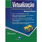 Livro - Virtualização, Componente Central do Datacenter