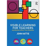Livro - Visible Learning For Teachers: Maximizing Impact On Learning