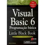 Livro - Visual Basic 6: Programação Básica Little Black Book
