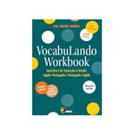 Livro - Vocabulando Workbook - Exercícios de Tradução e Versão