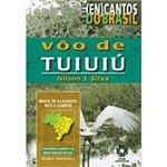 Livro - Vôo de Tuiuiú - Série (En)cantos do Brasil