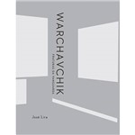 Livro - Warchavchik - Fraturas da Vanguarda