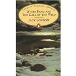 Livro - White Fang And Call Of The Wild - Penguin Popular Classics
