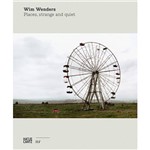 Livro - Wim Wenders: Places, Strange And Quiet