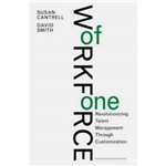Livro - Workforce Of One: Revolutionizing Talent Management Through Customization