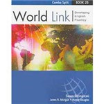 Livro - World Link: Developing English Fluency - Combo Split - Book 2B