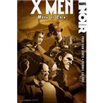 Livro - X-Men Noir: Mark Of Cain