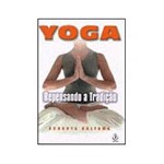Livro - Yoga - Repensando a Tradição