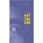 Livro - Yukio Mishima: o Homem de Teatro e de Cinema