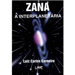 Livro - Zana - a Interplanetário