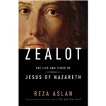 Livro - Zealot: The Life And Times Of Jesus Of Nazareth