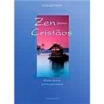 Livro - Zen para Cristãos: Guia para Principiantes