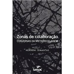 Livro - Zonas de Colaboração: Conversas da Metareciclagem