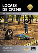Locais de Crime - dos Vestígios à Dinâmica Criminosa