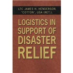 Logistics In Support Of Disaster Relief