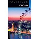 London - Oxford Bookworms Factfiles - Second Edition