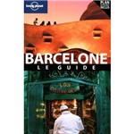 Lonely Planet - Barcelone - Le Guide
