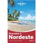 Lonely Planet Descubra o Nordeste - Globo