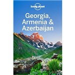 Lonely Planet Georgia, Armenia, Azerbaijan