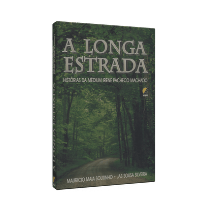 Longa Estrada, a - Histórias da Médium Irene Pacheco Machado