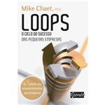 Loops: o Ciclo do Sucesso das Pequenas Empresas