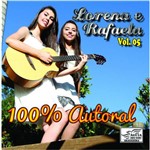 Lorena & Rafaela - 100% Autoral (Vol. 5)