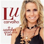 Lu Carvalho - o Samba que eu Sei