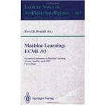 Machine Learning: Ecml-93