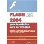 Macromedia Flash MX 2004: Guia de Estudos para Certificação