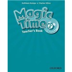 Magic Time - Level 1 - Teacher''s Book - 2ª Ed.