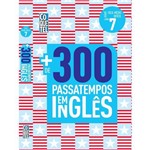 Mais 300 Passatempos em Inglês Ed 7