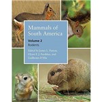 Mammals Of South America, V.2 - Rodents