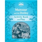 Mansour And The Donkey - Classic Tales - Level 1 - Activity Book & Play - Second Edition - Oxford University Press - Elt