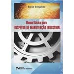 Manual Básico para Inspetor de Manutenção Industrial