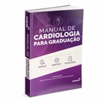 Manual de Cardiologia para Graduação