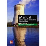 Manual de Las Aguas Residuales Industriales