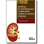Manual de Nefrologia e Urologia Canina e Felina